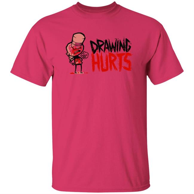 Zogi Corp Drawing Hurts Shirt Zogi Corp Drawing Hurts Shirt