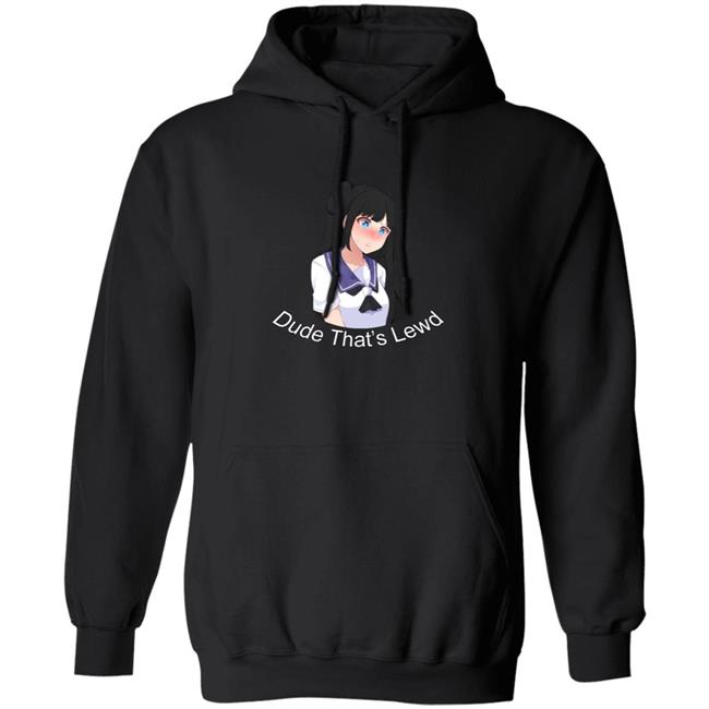 Dude Lewd DTL Dude That's Lewd Hoodie