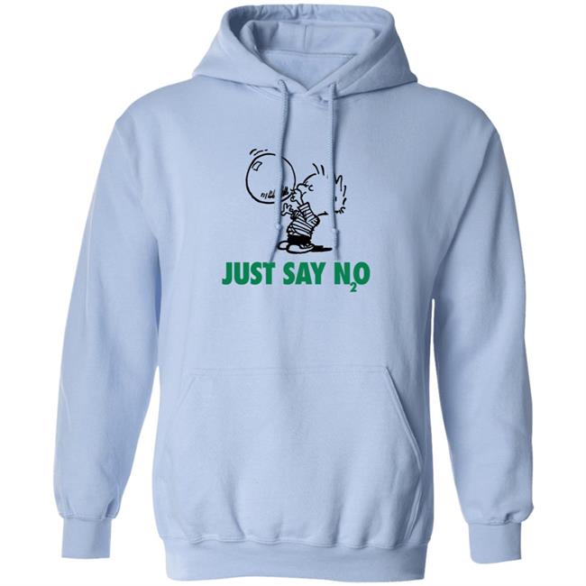 Just Say N2O Shirt Just Say N2O Shirt