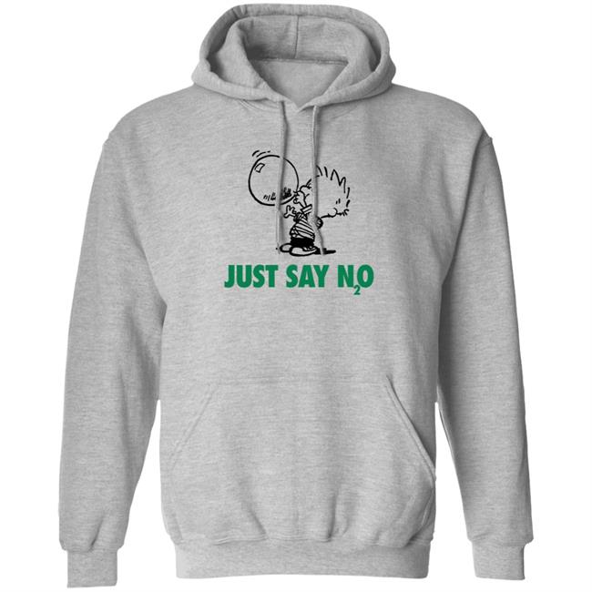 Just Say N2O Shirt Just Say N2O Shirt