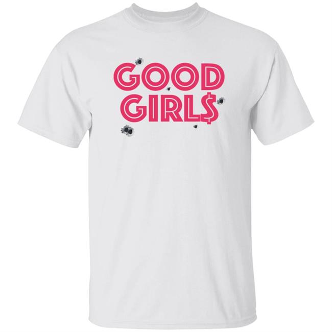 Christina Good Girls Shirt Christina Good Girls Shirt