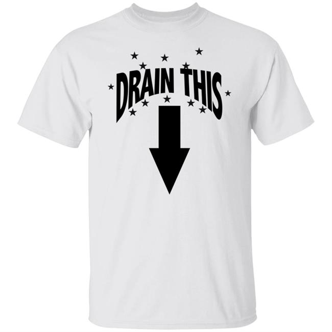 Drain This Shirt Rafa Stinks