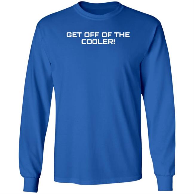 Daydrian Harding Merch Get Off Of The Cooler Black Tee Shirt Daydrian Harding Merch Get Off Of The Cooler Black Tee Shirt