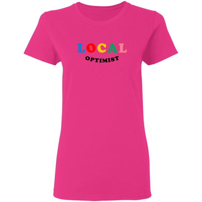 Local Optimist Sweatshirts Local Optimist Sweatshirts