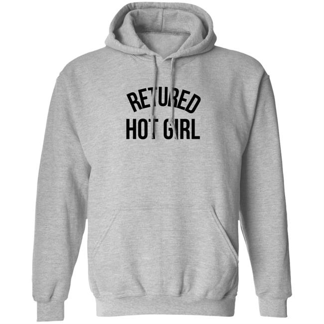 Retired Hot Girl T Shirt Retired Hot Girl T Shirt