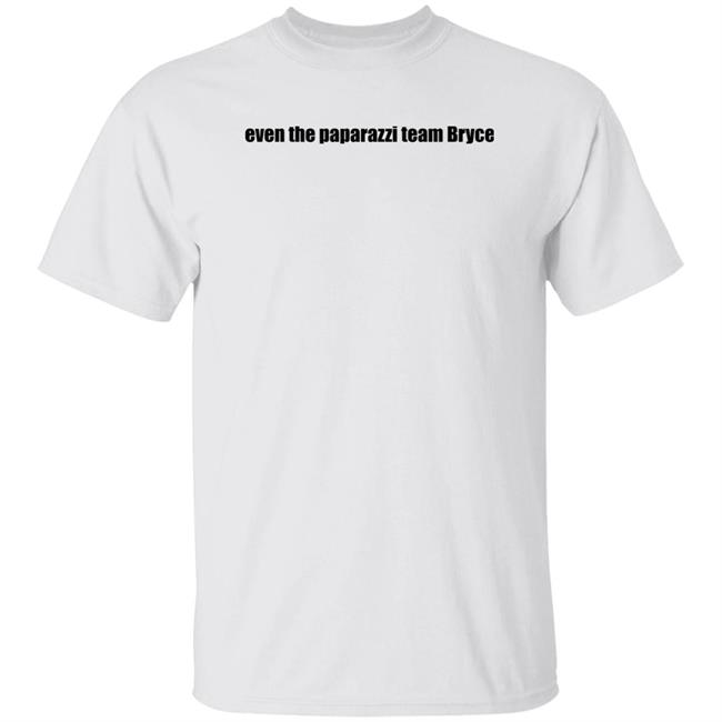 Tana Mongeau Merch Tana Mongeau On God White Shirt Even The Paparazzi Team Bryce