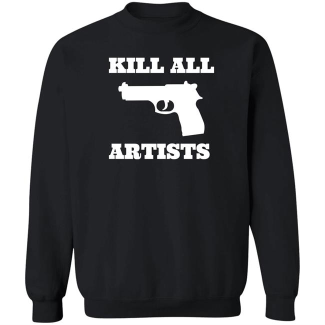 Kill All Artists Shirt Iiiiiiiiiiinna Kill All Artists Shirt Iiiiiiiiiiinna