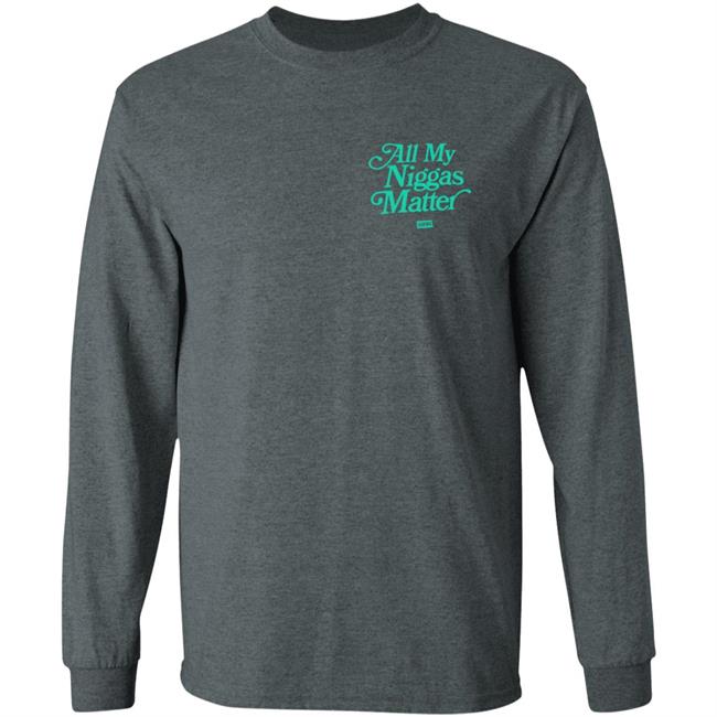All My Nigs Matter Hoodie All My Nigs Matter Hoodie