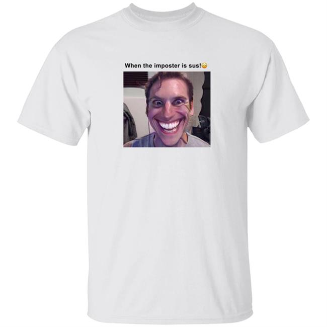 When The Imposter Is Sus T Shirt Oceanratvevo