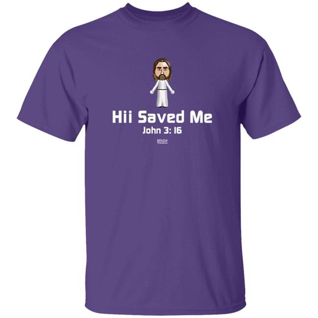 Hii Saved Me John 3 16 Shirt Fishermen's Supply Christian Hii Saved Me John 3 16 Shirt Fishermen's Supply Christian