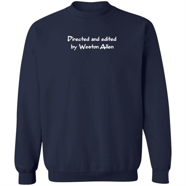 Direvted And Edited By Eston Allen T Shirt Juliaaaa Direvted And Edited By Eston Allen T Shirt Juliaaaa