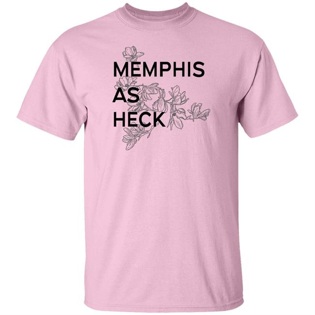 Falling Into Place Merch Memphis As Heck Tee Shirt