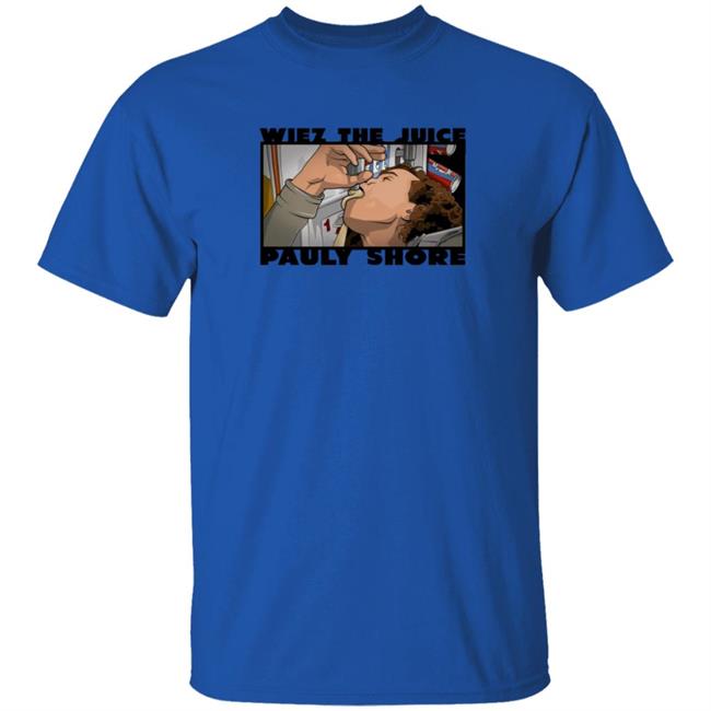 Pauly Shore ByJack Weiz The Juice Shirt