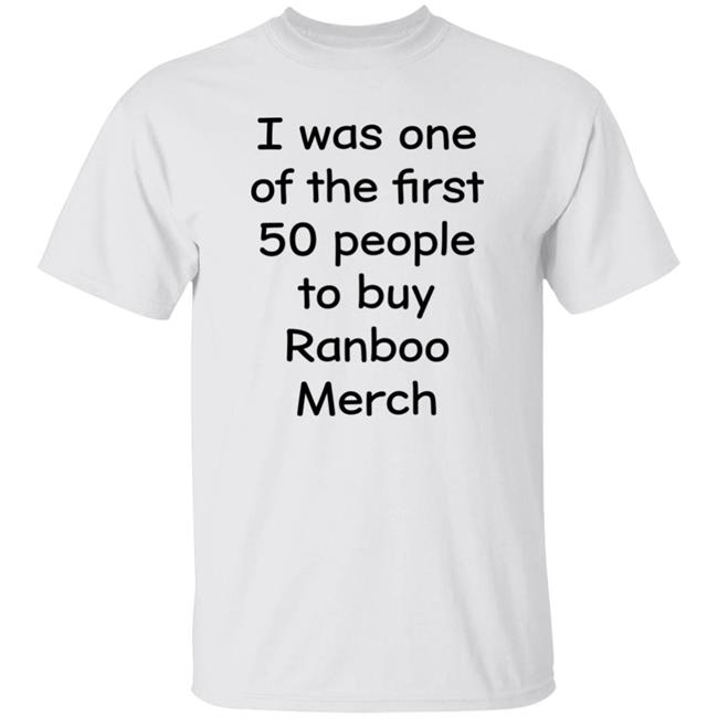 Ranboo Merch I Was One Of The First 50 People To Buy Ranboo Merch Shirt Yeah Sleepi