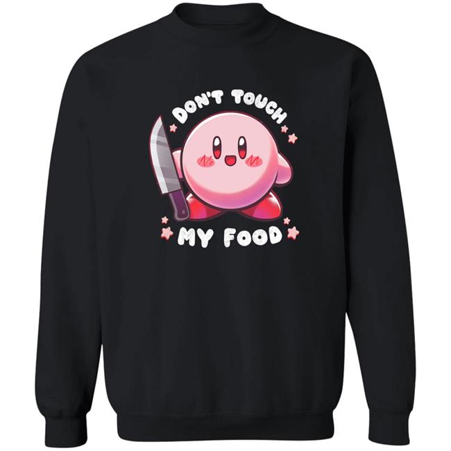Qwertee Shop Don't Touch My Food Shirt By Blanca Vidal Qwertee Shop Don't Touch My Food Shirt By Blanca Vidal
