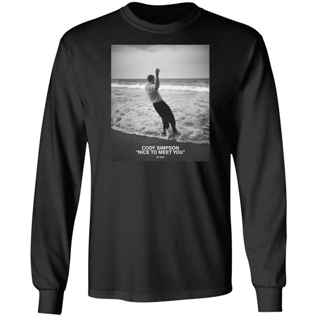 Cody Simpson Merch Cody Simpson Nice To Meet You S1-Cs4 Tee Shirt Cody Simpson Merch Cody Simpson Nice To Meet You S1-Cs4 Tee Shirt