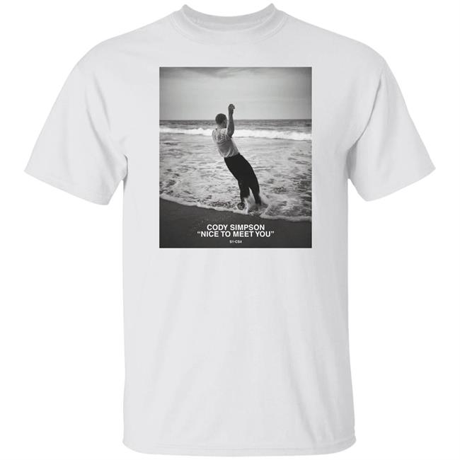 Cody Simpson Merch Cody Simpson Nice To Meet You S1-Cs4 Tee Shirt Cody Simpson Merch Cody Simpson Nice To Meet You S1-Cs4 Tee Shirt