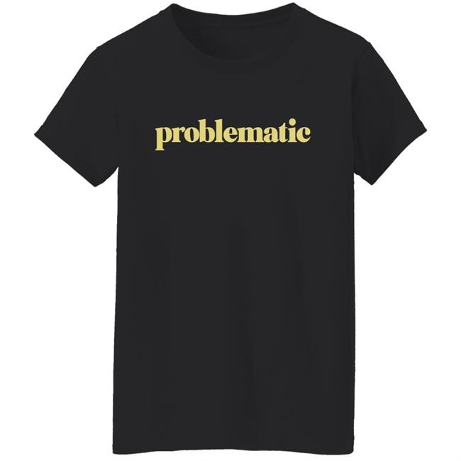 Mx Amanda Jette Knox Problematic Shirt Maven Of Mayhem Mx Amanda Jette Knox Problematic Shirt Maven Of Mayhem