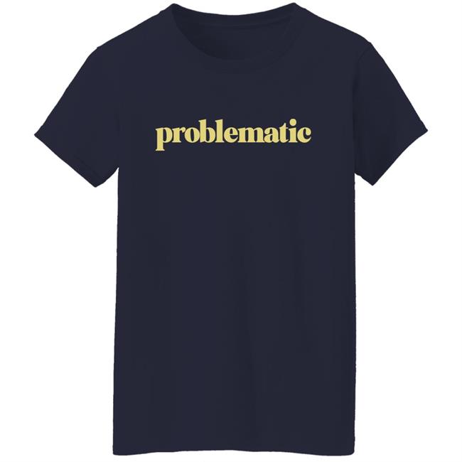 Mx Amanda Jette Knox Problematic Shirt Maven Of Mayhem Mx Amanda Jette Knox Problematic Shirt Maven Of Mayhem