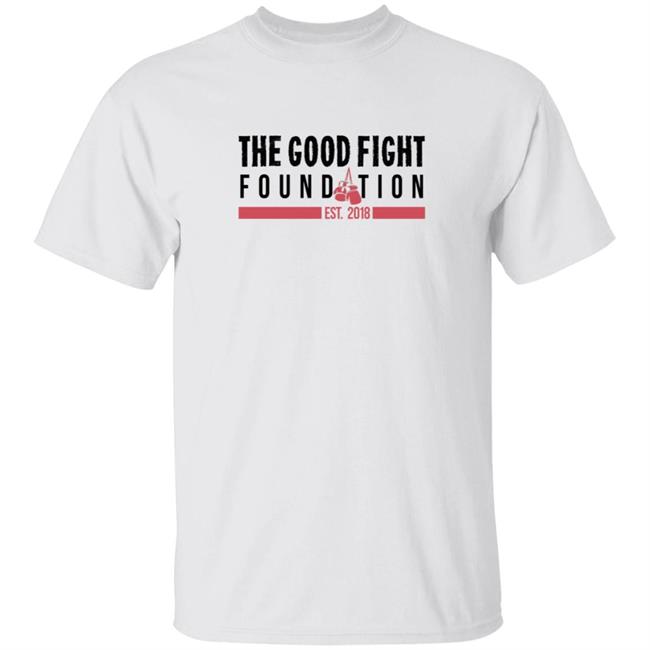 Dustin Poirier The Good Fight White T Shirt