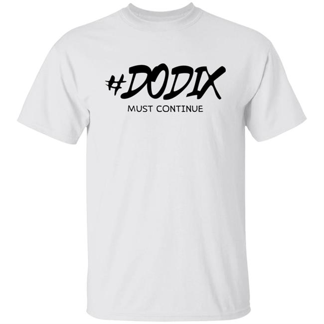 Slim Thanos 3rd June Dodix Must Continue Shirt