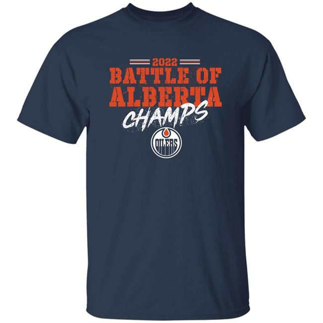 Edmonton Oilers 2022 Battle Of Alberta Champs Shirt Ice District Authentics Store