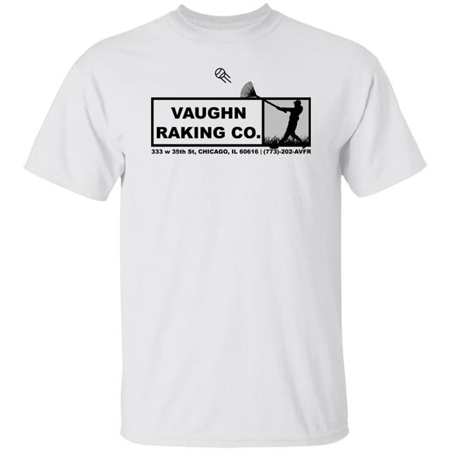 Vaughn Raking Co Shirt Brian Knights