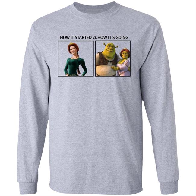 Fiona And Shrek How It Started Vs How It's Going Shirt