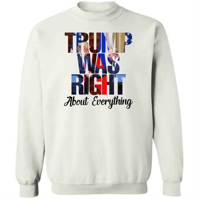 Doug Trump Putin Trump Was Right About Everything Shirt