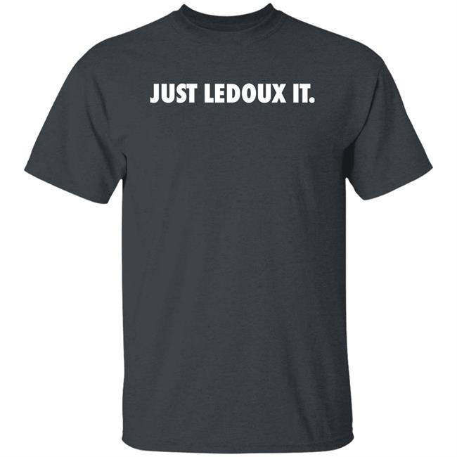 Just Ledoux It Tee Shirt Garth Brooks Official Store