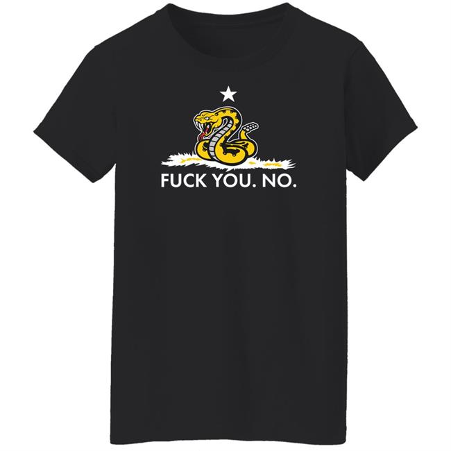 Fuck You No Shirt Firearms Policy Coalition Merch
