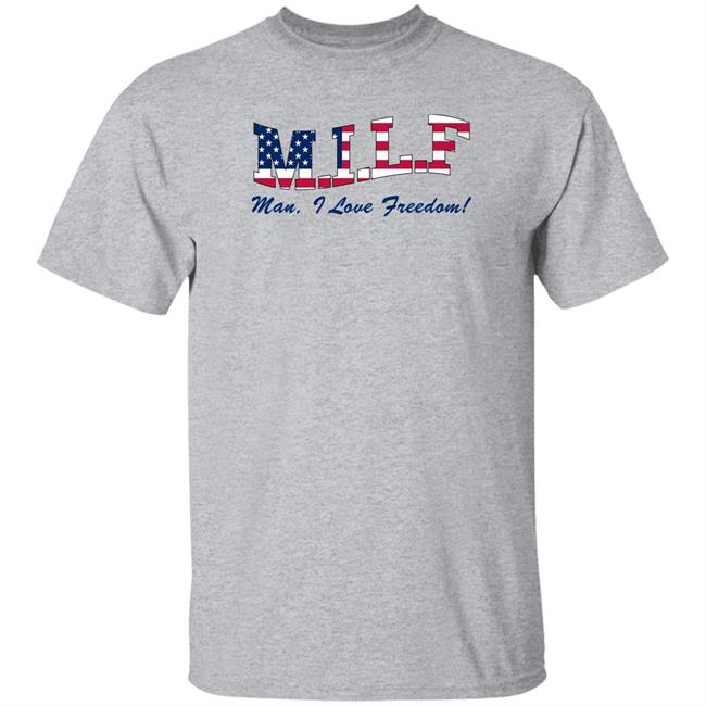 Milf Man I Love Freedom Shirt Kontent Kim Barstool Sports Store Viva La Stool Pardon My Take Billy Football
