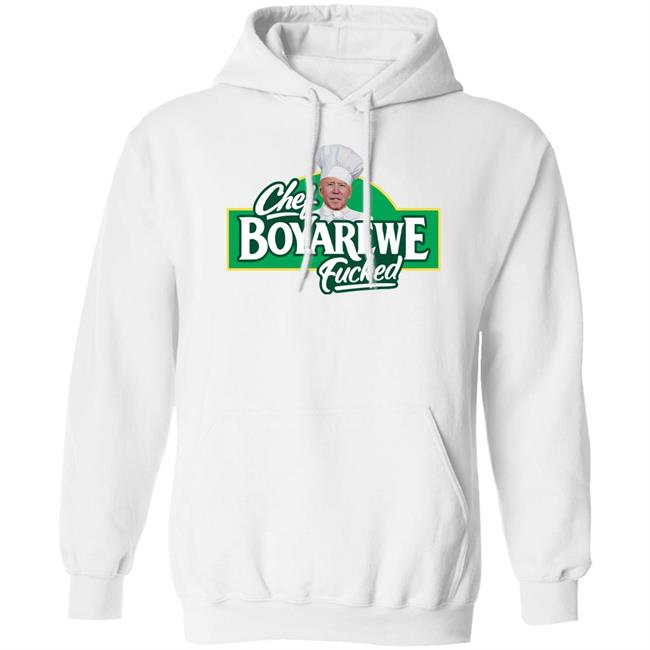 Maga Mirza Chef Boyarewe Fucked Joe Biden Shirt