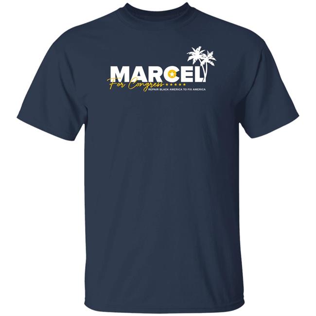 Repair Black America To Fix America Marcel For Congress Shirt