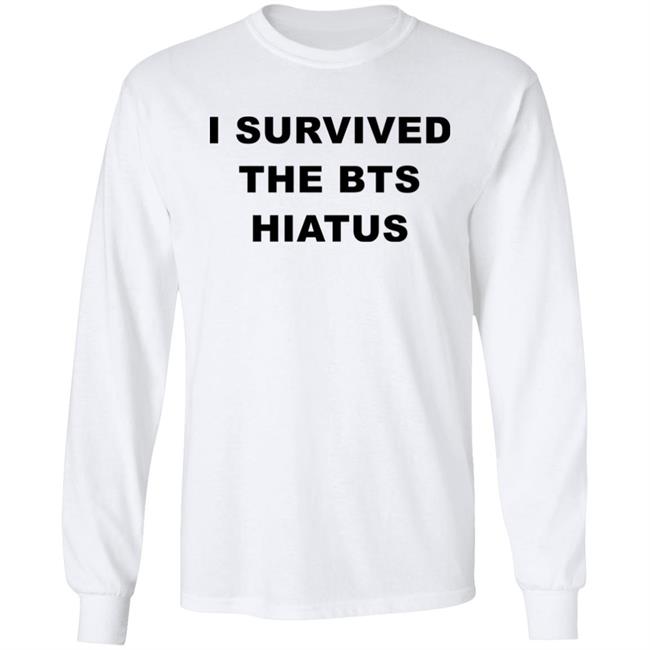 Punnyjoonie I Survived The Bts Hiatus Shirt