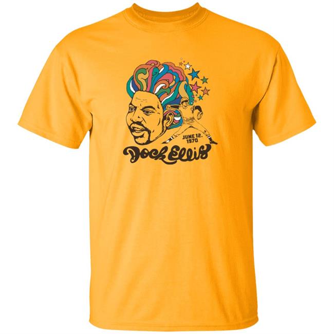 Dock Ellis June 12 1970 T Shirt