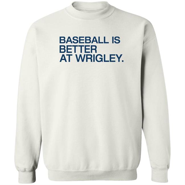 Waddleand Silvy Obvious Shirts Baseball Is Better At Wrigley Shirt