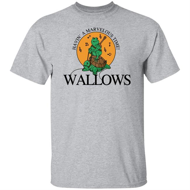 Havin A Marvelous Time Wallows Shirt
