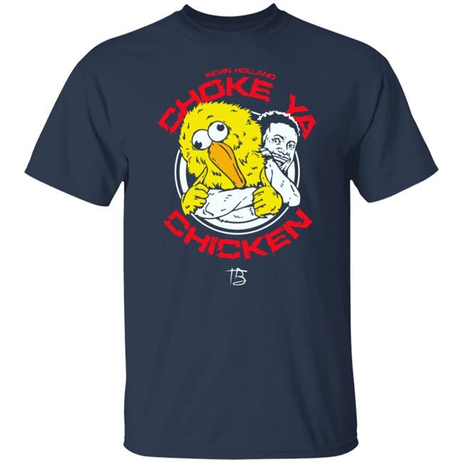 Millions Kevin Holland Choke Ya Chicken T Shirt Limited Edition