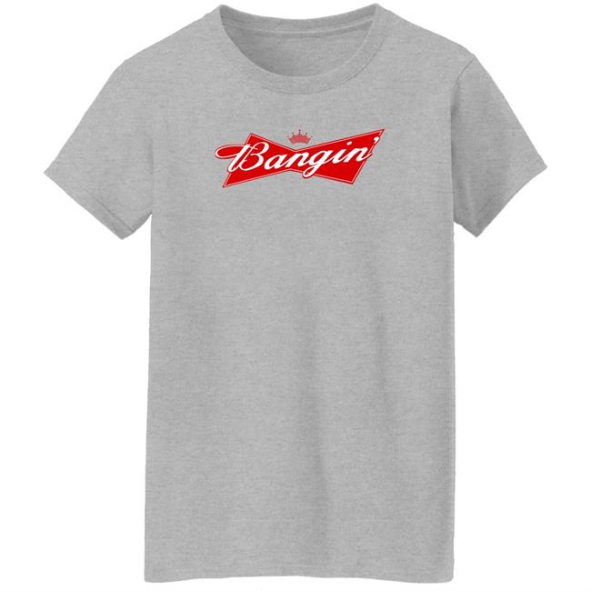 Bangin Empire Merch Bangin' Bud Tee Shirt