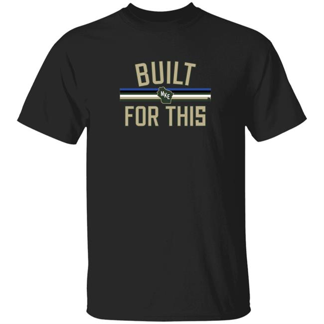 Built For This Milwaukee T Shirt BreakingT