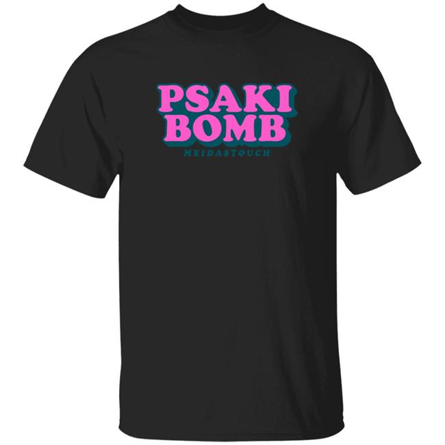 Psaki Bomb Tee Shirt Meidastouch