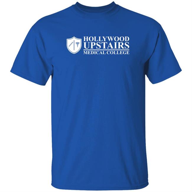 Dr Nick's Hollywood Upstairs Medical College T Shirt