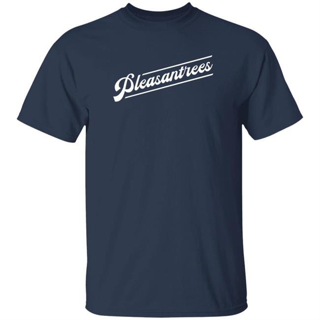 Pleasantrees Shirt Pleasantrees Merchandise