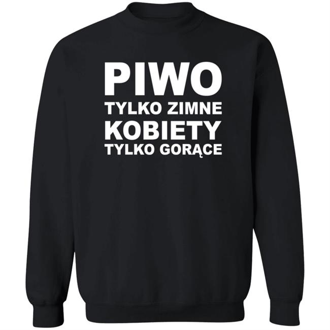 Maliceyuri Top Koszulki Merch Piwo Tylko Zimne Kobiety Tylko Gorące Shirt Quang - Maliceyuri Top Koszulki Merch Piwo Tylko Zimne Kobiety Tylko Gorące Shirt