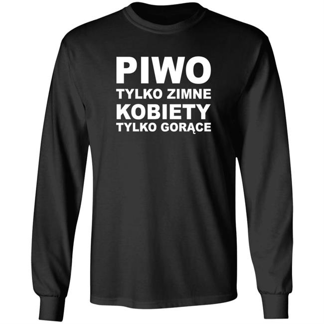 Maliceyuri Top Koszulki Merch Piwo Tylko Zimne Kobiety Tylko Gorące Shirt Quang - Maliceyuri Top Koszulki Merch Piwo Tylko Zimne Kobiety Tylko Gorące Shirt