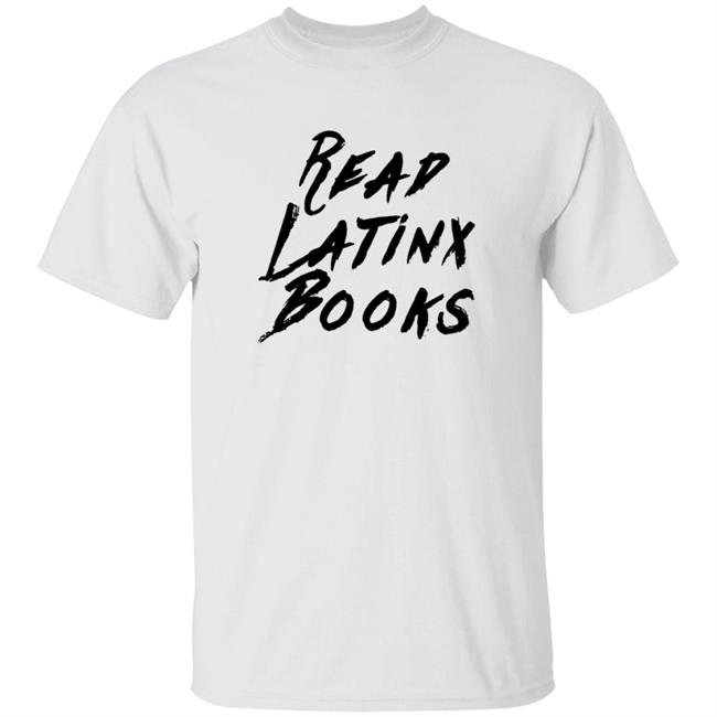 Hang - Read Latinx Books T Shirt Thearcherballet