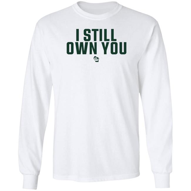 Creator Spring Game On Wisconsin I Still Own You Shirt Creator Spring Game On Wisconsin I Still Own You Shirt