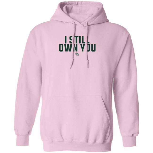 Creator Spring Game On Wisconsin I Still Own You Shirt Creator Spring Game On Wisconsin I Still Own You Shirt