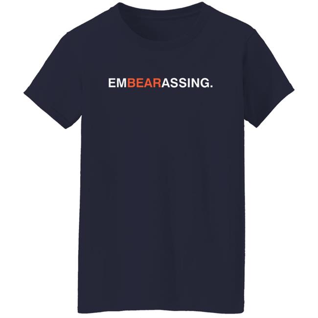 Embearassing Shirt Obvious Shirts Embearassing Shirt Obvious Shirts